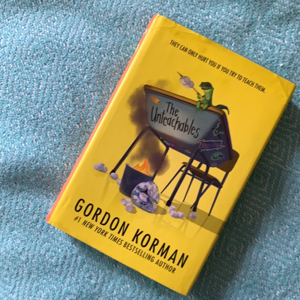 The Unteachables middle school reading ages 8-12 written by Gordon Korman